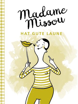 cover image of Madame Missou hat gute Laune